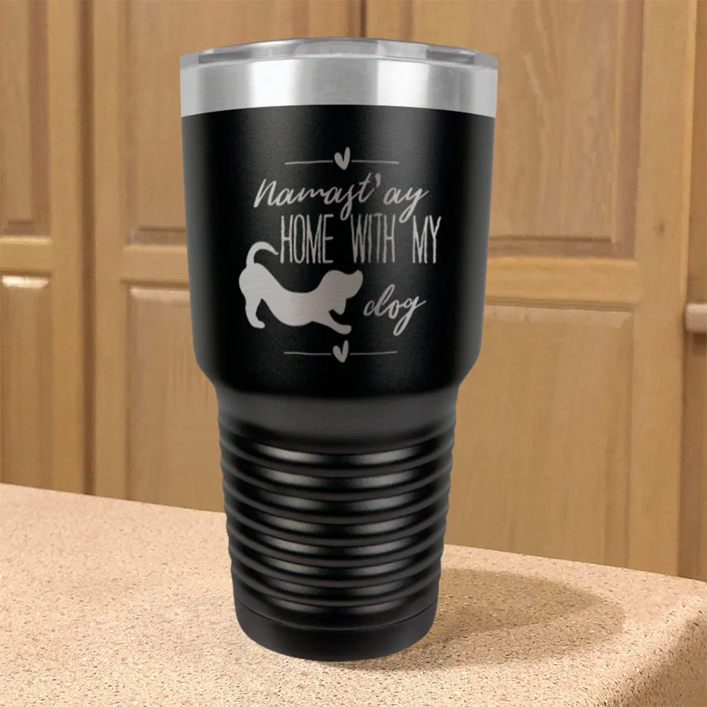 Namast'ay Stainless Steel Tumbler