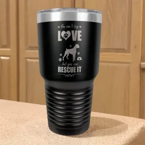 Rescue Dog Stainless Steel Tumbler